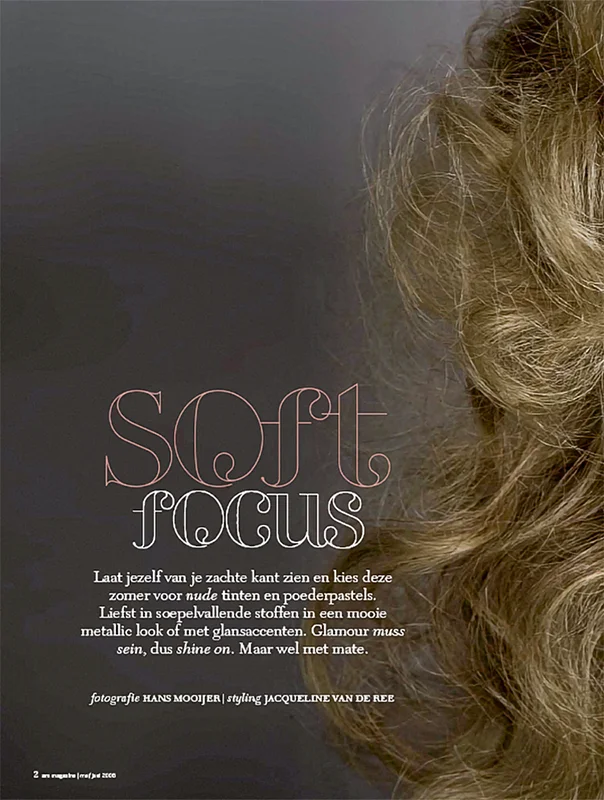 Soft Focus — AM Magazine